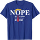 Nope Not My President King Funny Trump T-Shirt - T-Shirt | Royal
