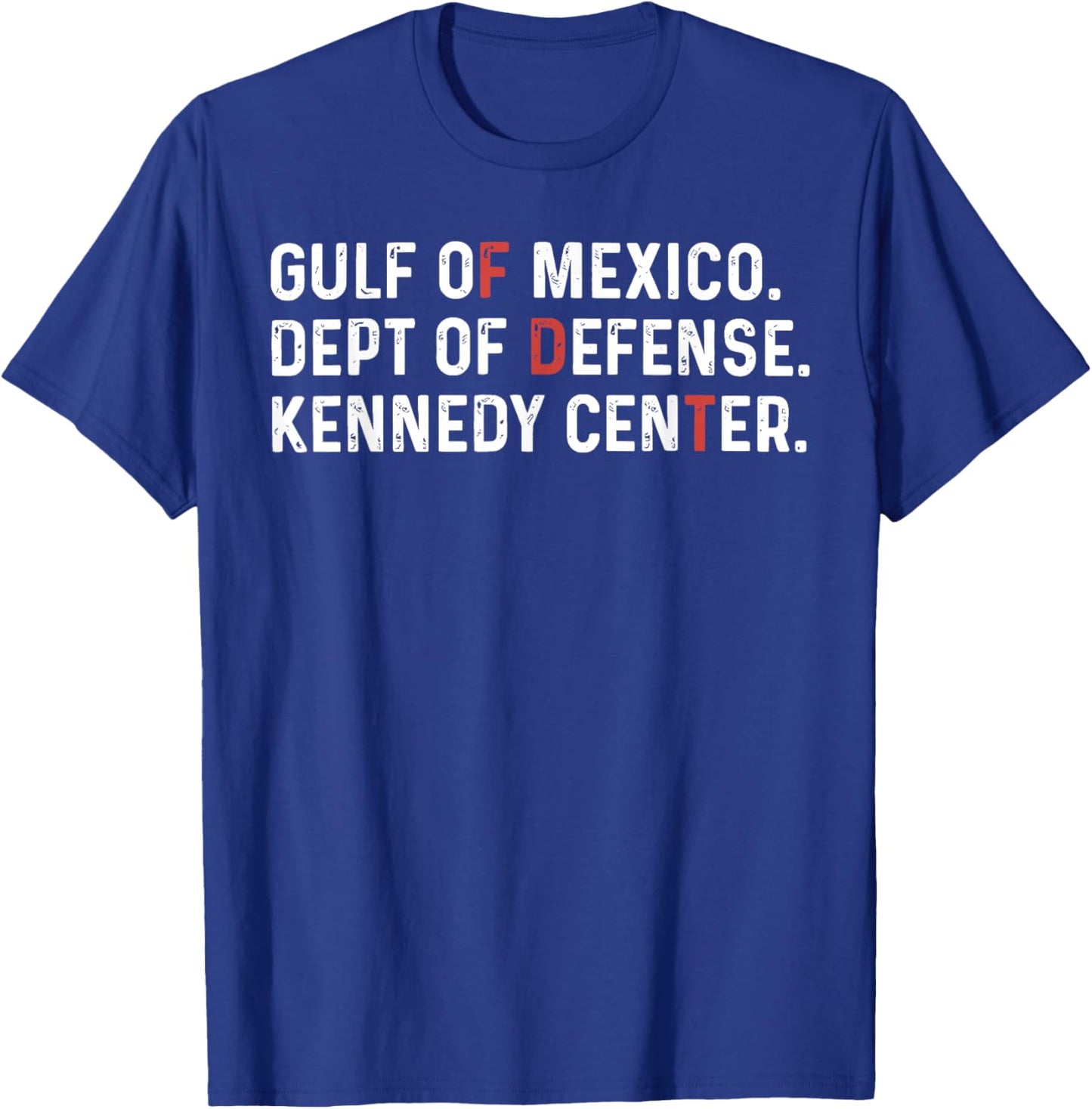 Gulf of Mexico Dept of Defense Kennedy Center Funny T-Shirt - T-Shirt | Royal