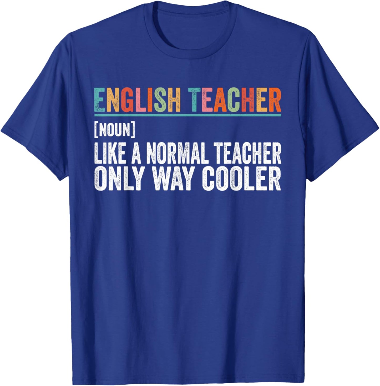 Funny English Teacher Definition T-Shirt - T-Shirt | Royal