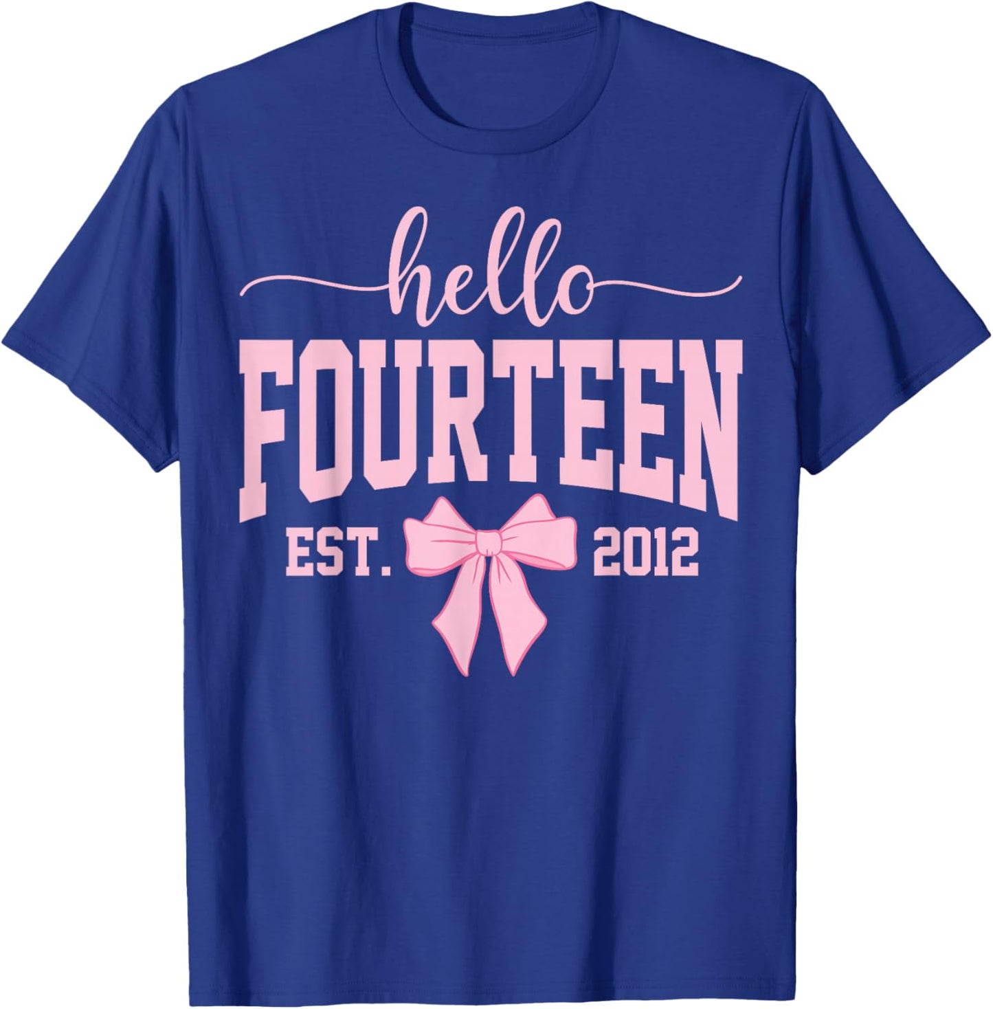 Hello Fourteen Est 2012 Coquette Bow 14th Birthday Girl T-Shirt - T-Shirt | Royal
