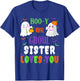 Boo-y Or Ghoul Sister Loves You Boo Halloween Baby Gender T-Shirt - T-Shirt | Royal
