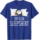 Official Sleepshirt Sleeping Puffin Lovers Pajama T-Shirt - T-Shirt | Royal
