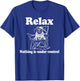 Relax Nothing is Under Control Funny Pug T-Shirt - T-Shirt | Royal