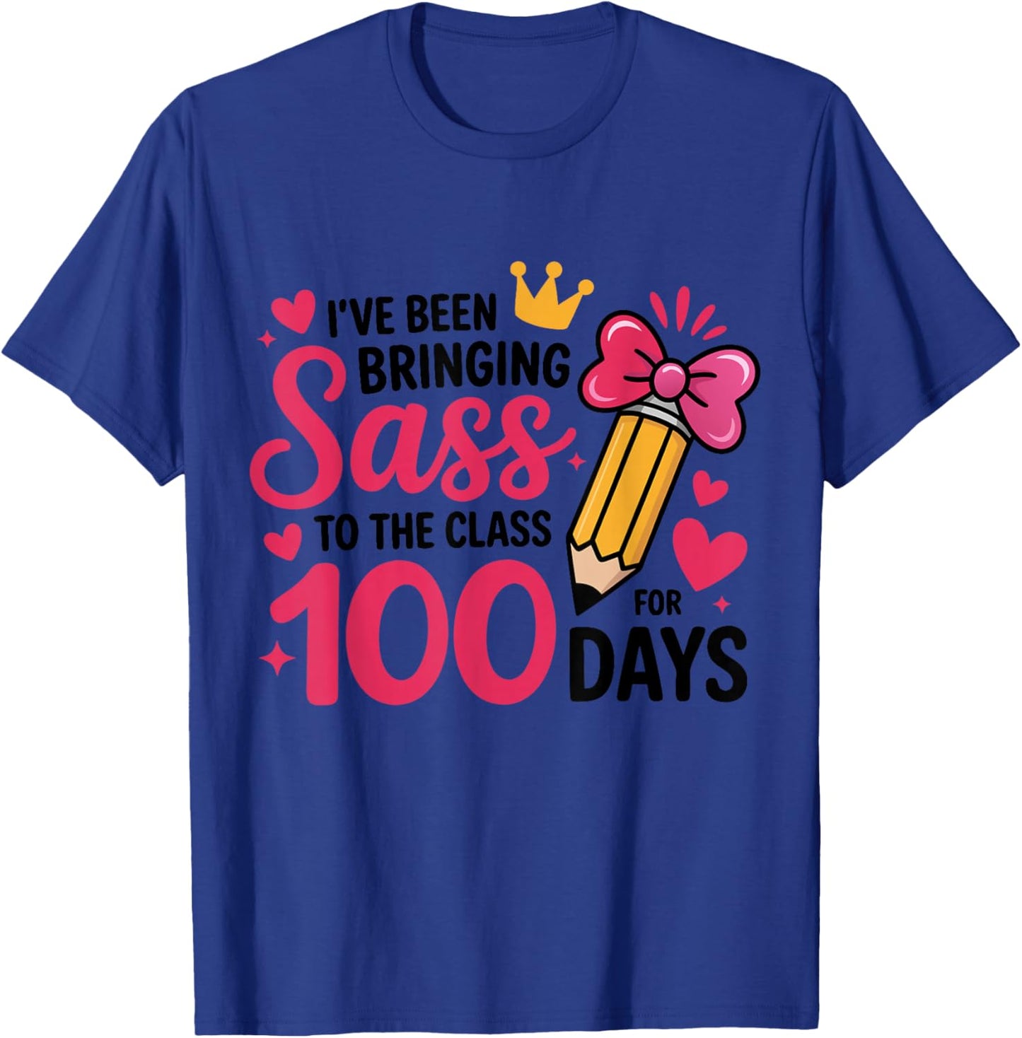 Bringing Sass to The Class for 100 Days of School Bow Girls T-Shirt - T-Shirt | Royal