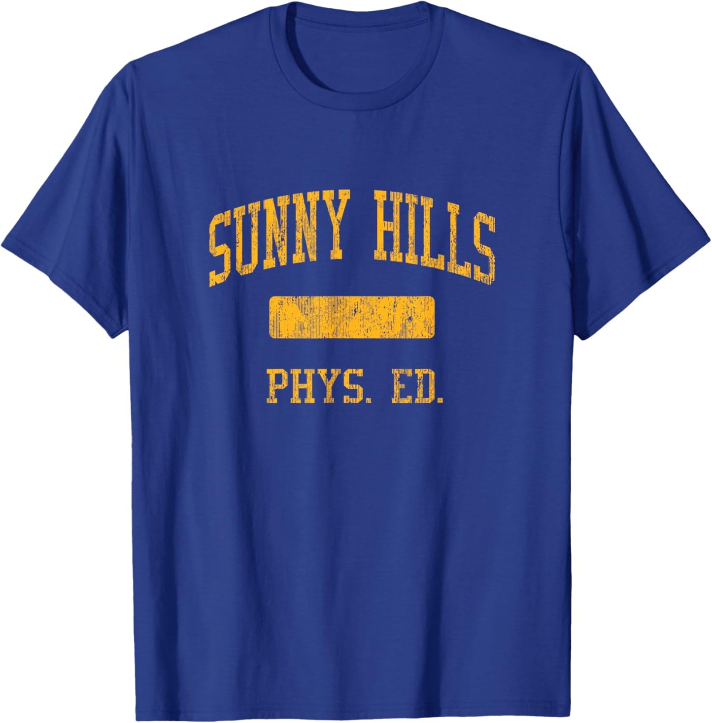 Sunny Hills High School HS Fullerton CA PHYS Ed T-Shirt - T-Shirt | Royal