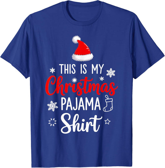 This is My Christmas Pajama T-Shirt - T-Shirt | Royal