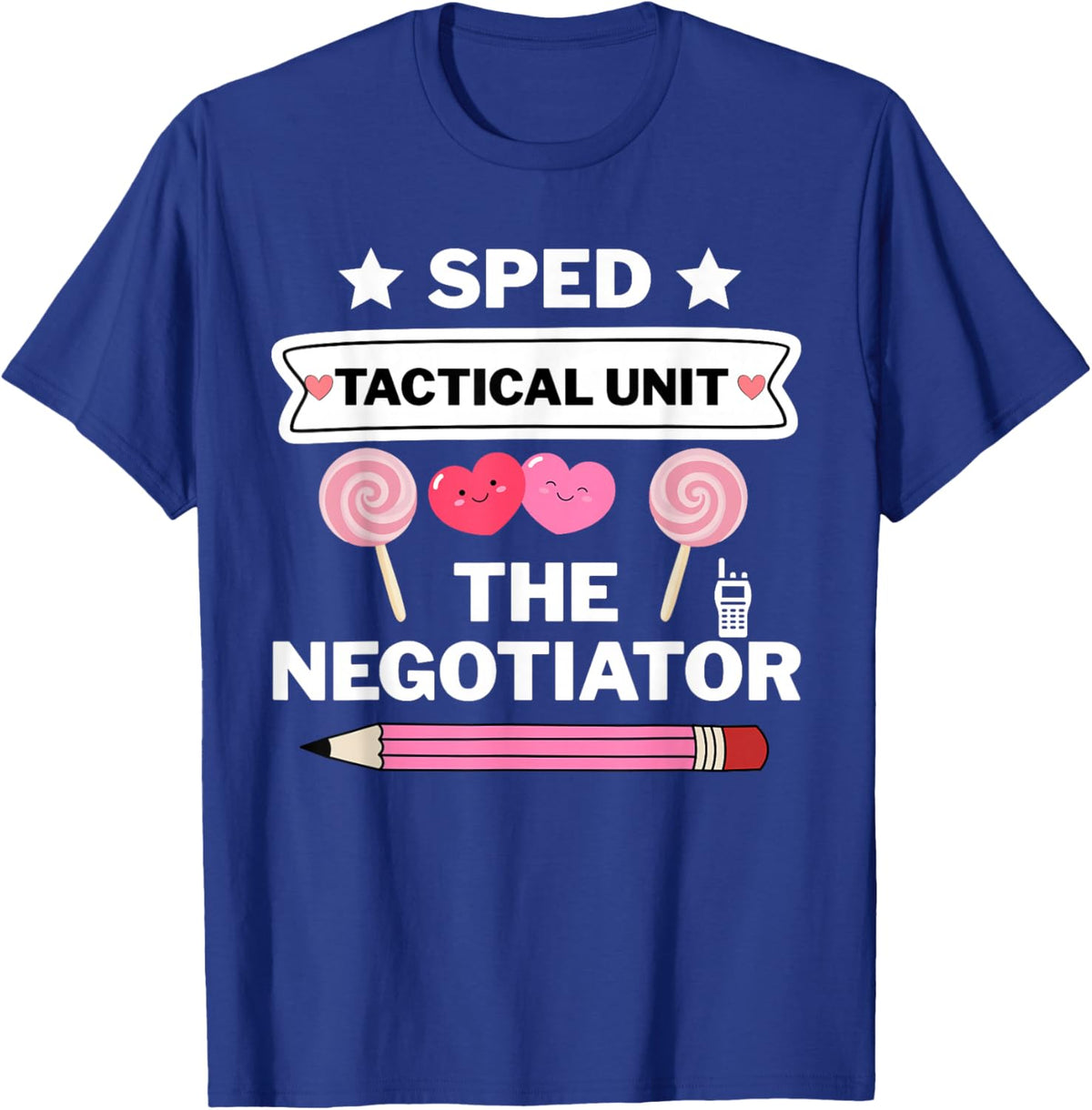 SPED Tactical Unit The Negotiator Design T-Shirt - T-Shirt | Royal