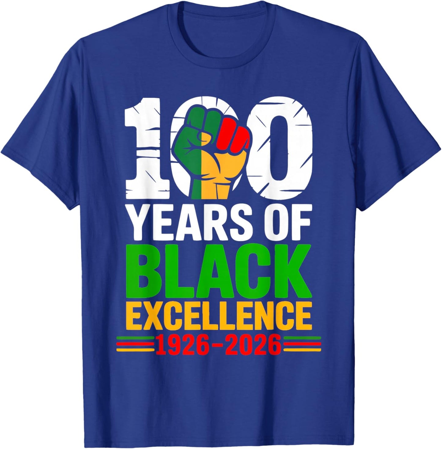 100 Years of Black Excellence History Month African Pride T-Shirt - T-Shirt | Royal
