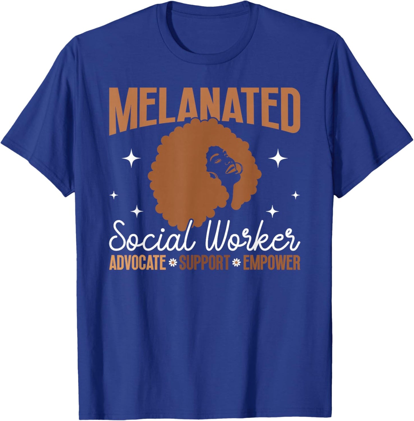 Melanated Social Worker Advocate Support Black Social Worker T-Shirt - T-Shirt | Royal