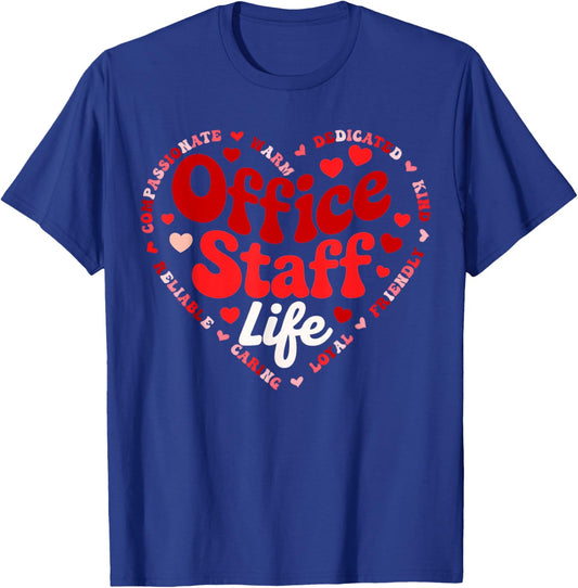 Front Office Staff Life Valentine Admin Back to School T-Shirt - T-Shirt | Royal