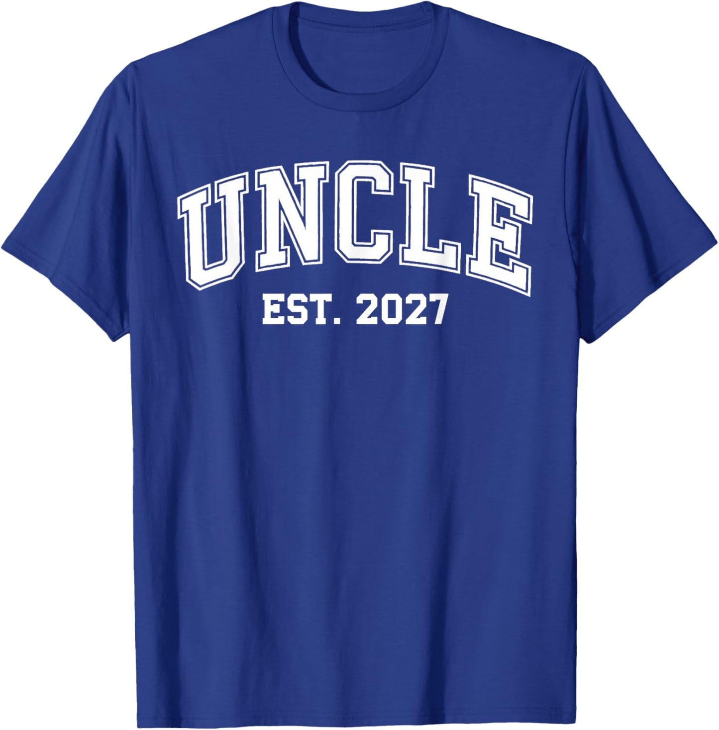 Uncle Est 2027 Soon to Be Uncle New Uncle 2027 T-Shirt - T-Shirt | Royal