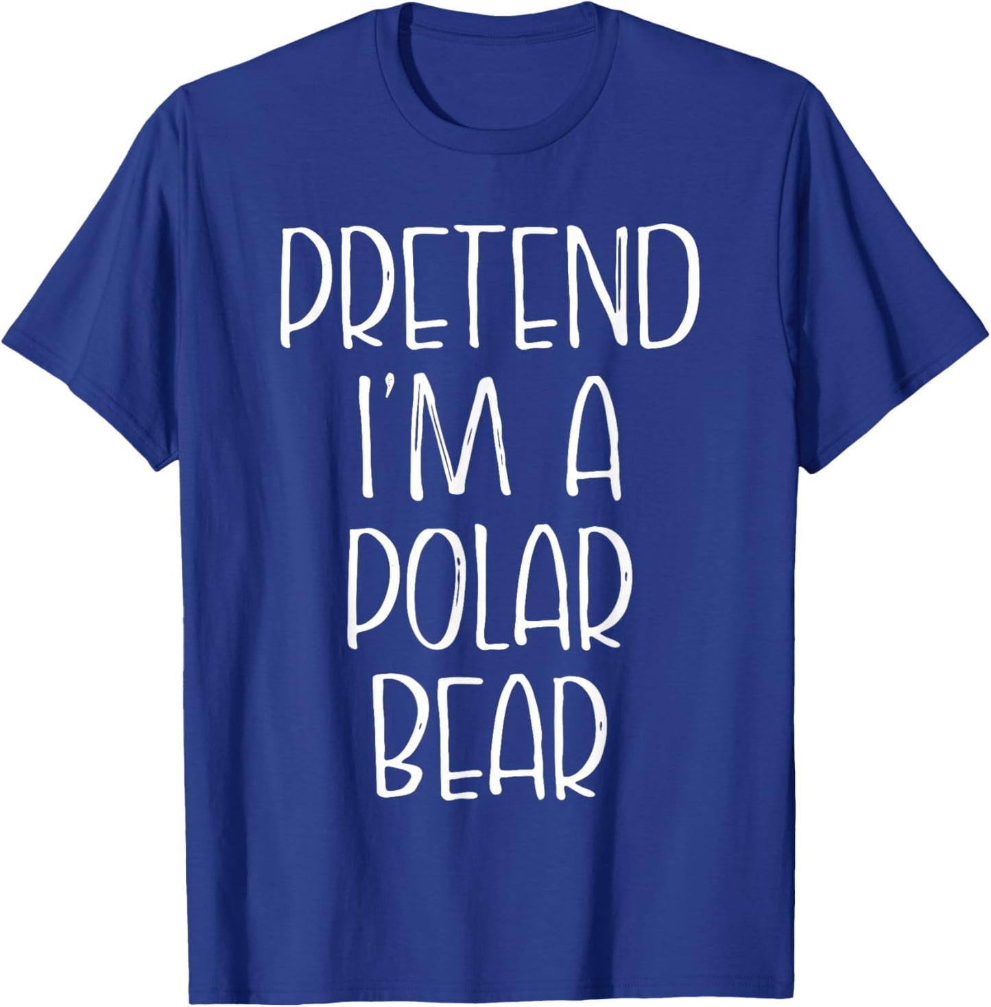 Pretend I'm A Polar Bear Halloween Costume Couples Matching T-Shirt - T-Shirt | Royal