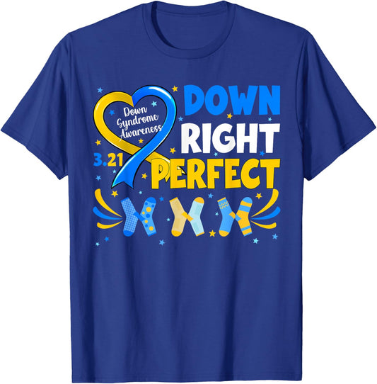 Down Right Perfect World Down Syndrome Women Girl T-Shirt - T-Shirt | Royal