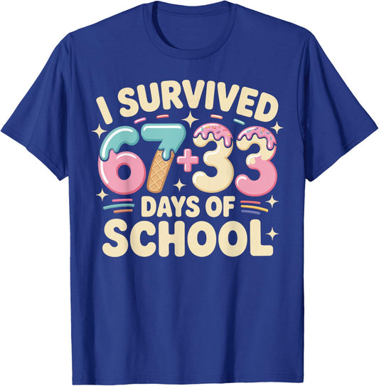 I Survived 100 Days of School 67+33 Ice Cream Six Seven 6 7 T-Shirt - T-Shirt | Royal