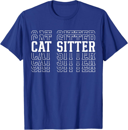 Cat Sitter Funny Layered Text Animal Lover Men Women T-Shirt - T-Shirt | Royal