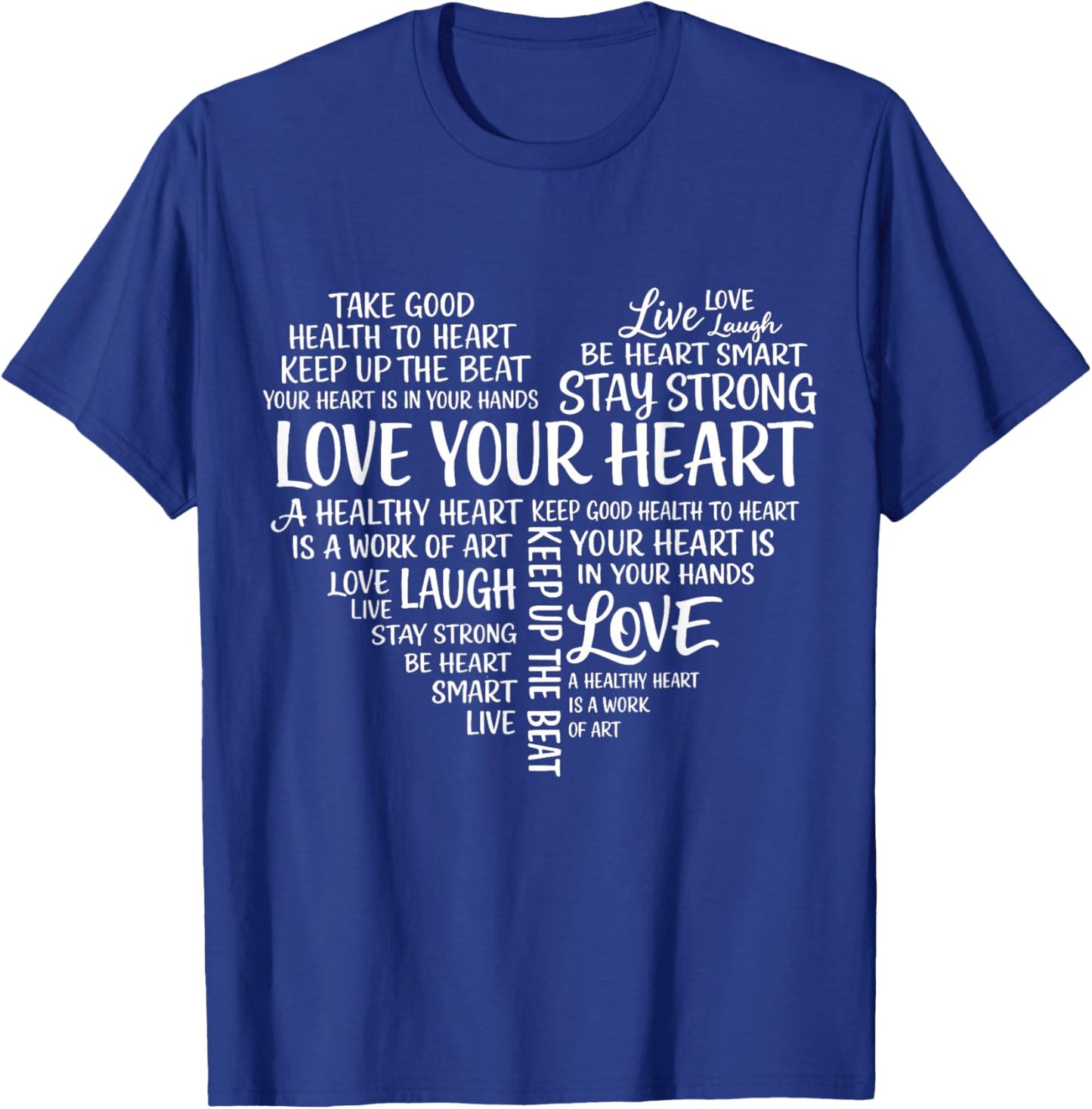 Love Your Heart Health Awarness in February We Wear Red T-Shirt - T-Shirt | Royal