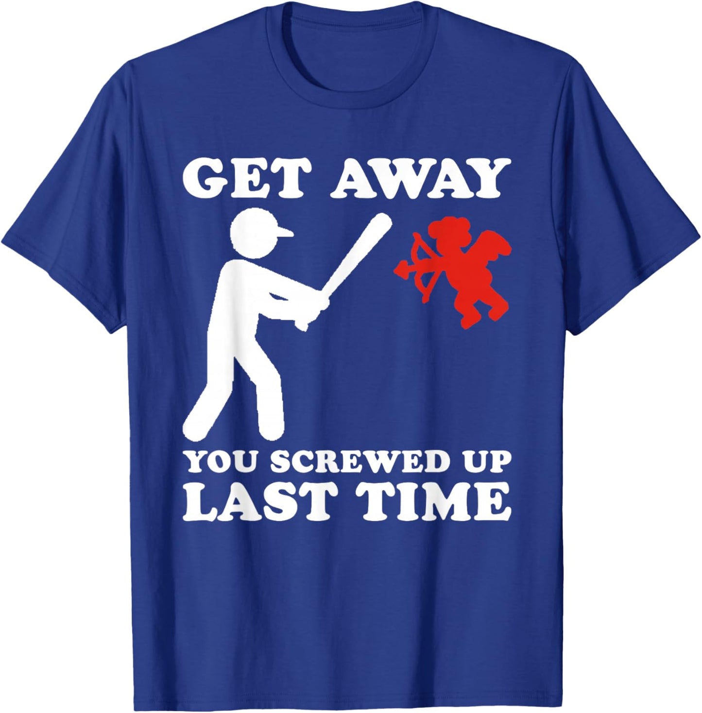 Funny Baseball Anti Valentine Humor Cupid Joke Men Women T-Shirt - T-Shirt | Royal
