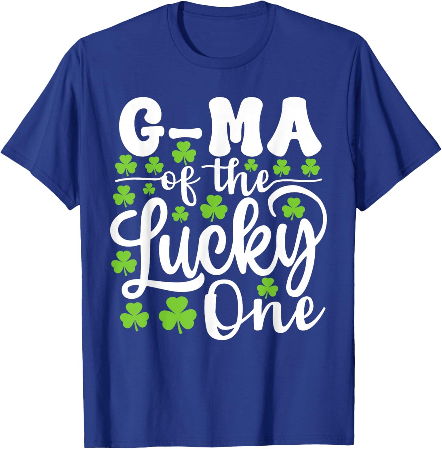 G-ma of The Lucky One First Birthday St Patrick's Day T-Shirt - T-Shirt | Royal