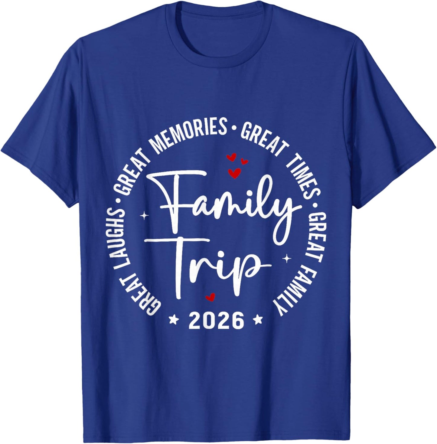 Family Trip Vacation 2026 Matching Summer Group T-Shirt - T-Shirt | Royal