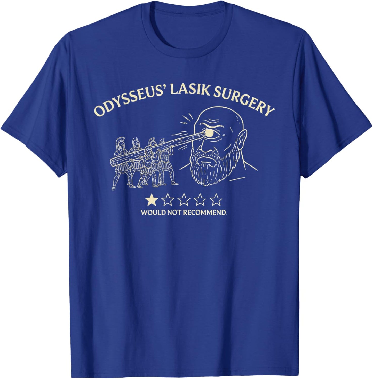 Funny Odysseus Lasik Surgery | Greek Mythology Cyclops Meme T-Shirt - T-Shirt | Royal