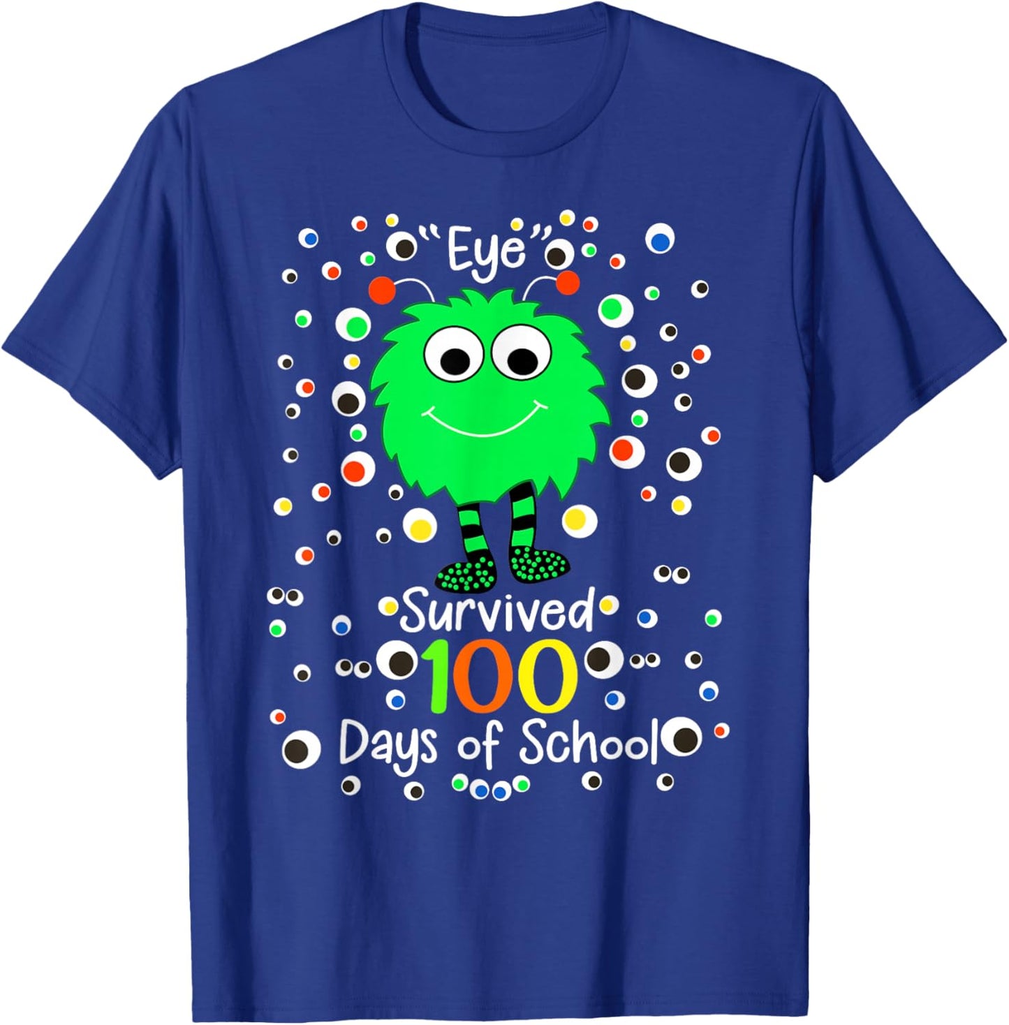 Eye Survived 100th Days of School Monster T-Shirt - T-Shirt | Royal