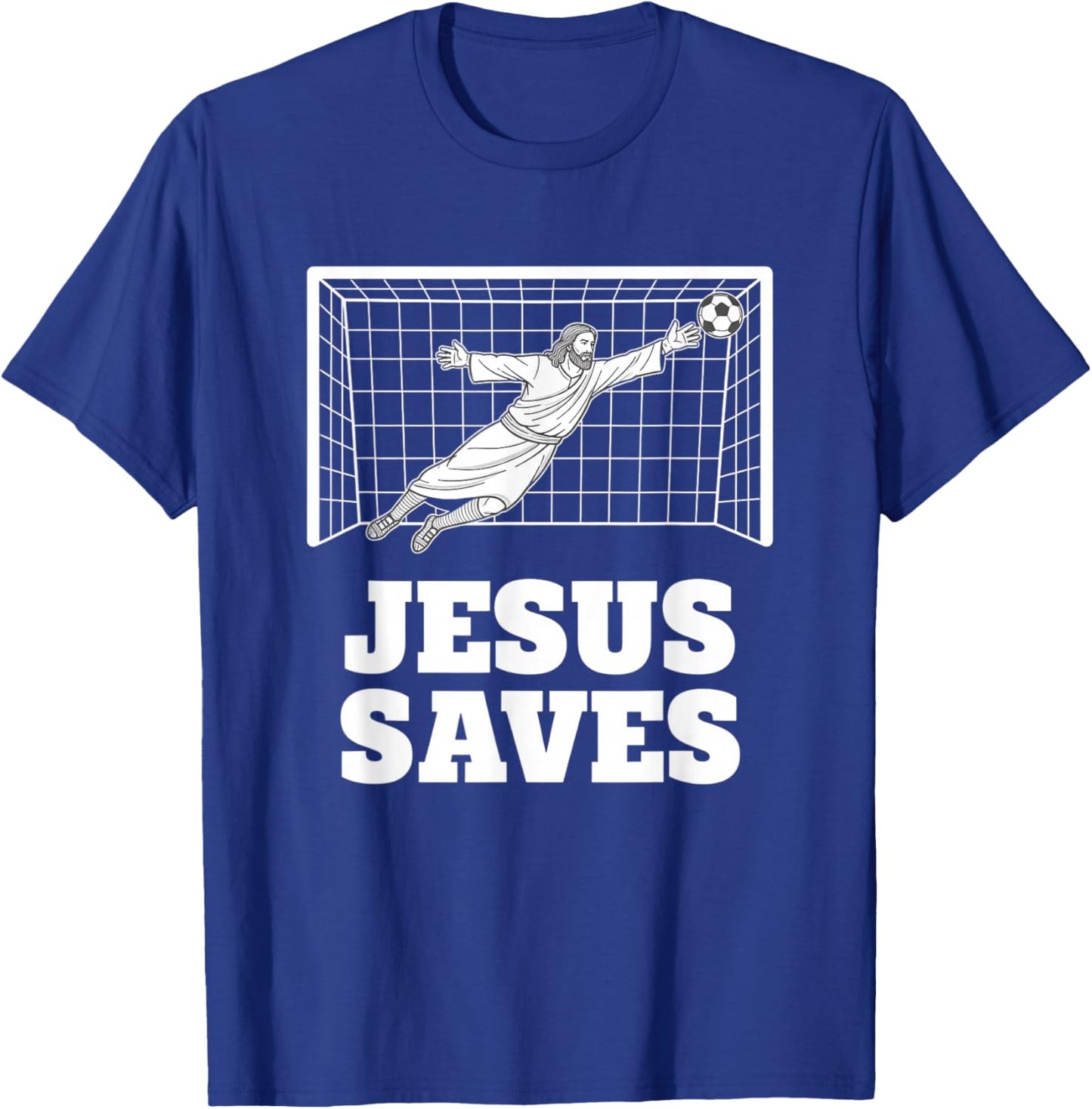 Christian Jesus Saves Soccer Goalkeeper Faith Inspirational T-Shirt - T-Shirt | Royal