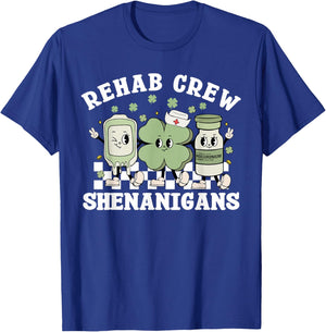 St Patrick's Day Rehab Crew Rehabilitation Physical Therapy T-Shirt - T-Shirt | Royal