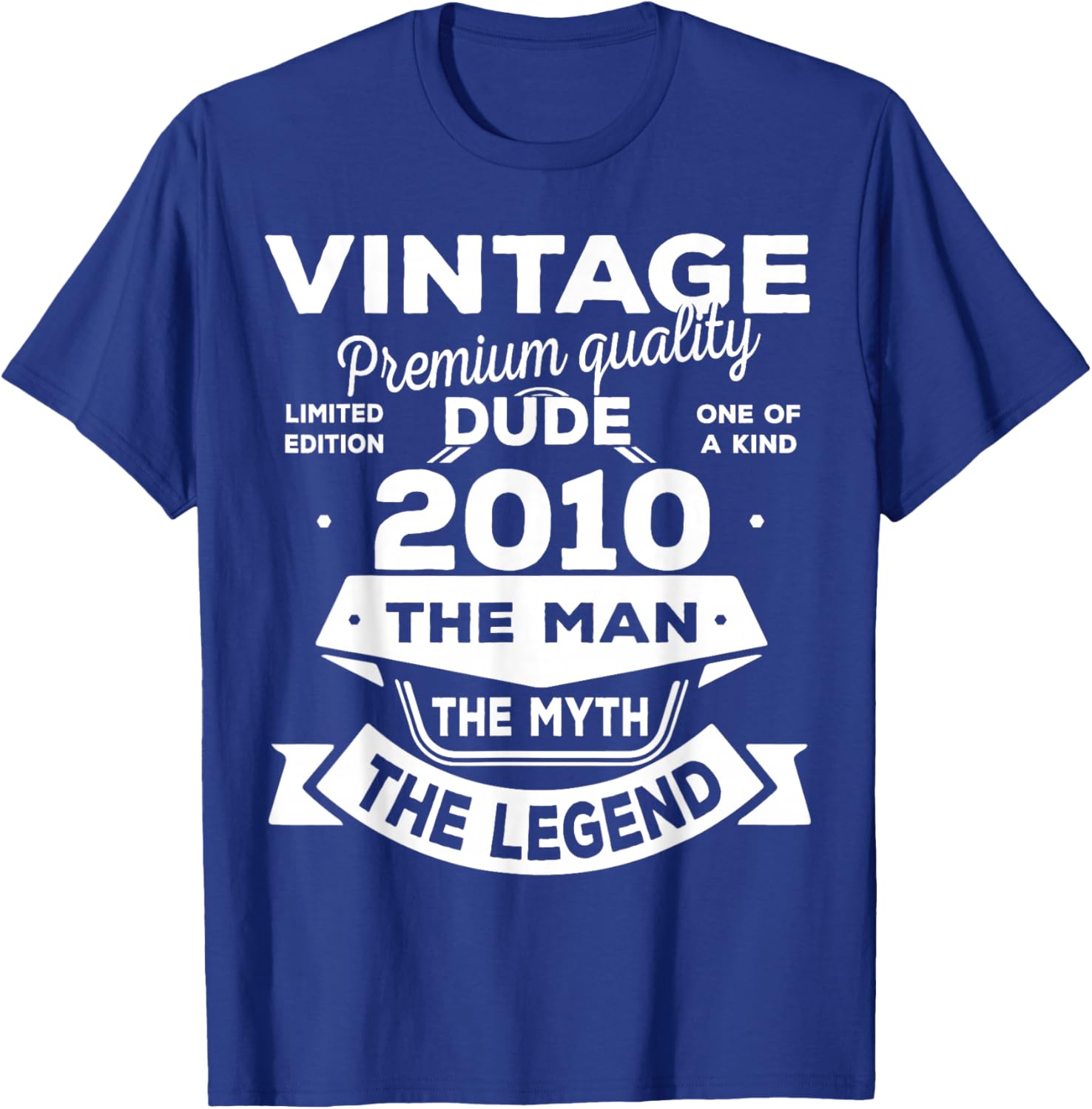 16th Birthday Gift Man Myth Legend 2010 16 for Years Old T-Shirt - T-Shirt | Royal