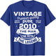 16th Birthday Gift Man Myth Legend 2010 16 for Years Old T-Shirt - T-Shirt | Royal
