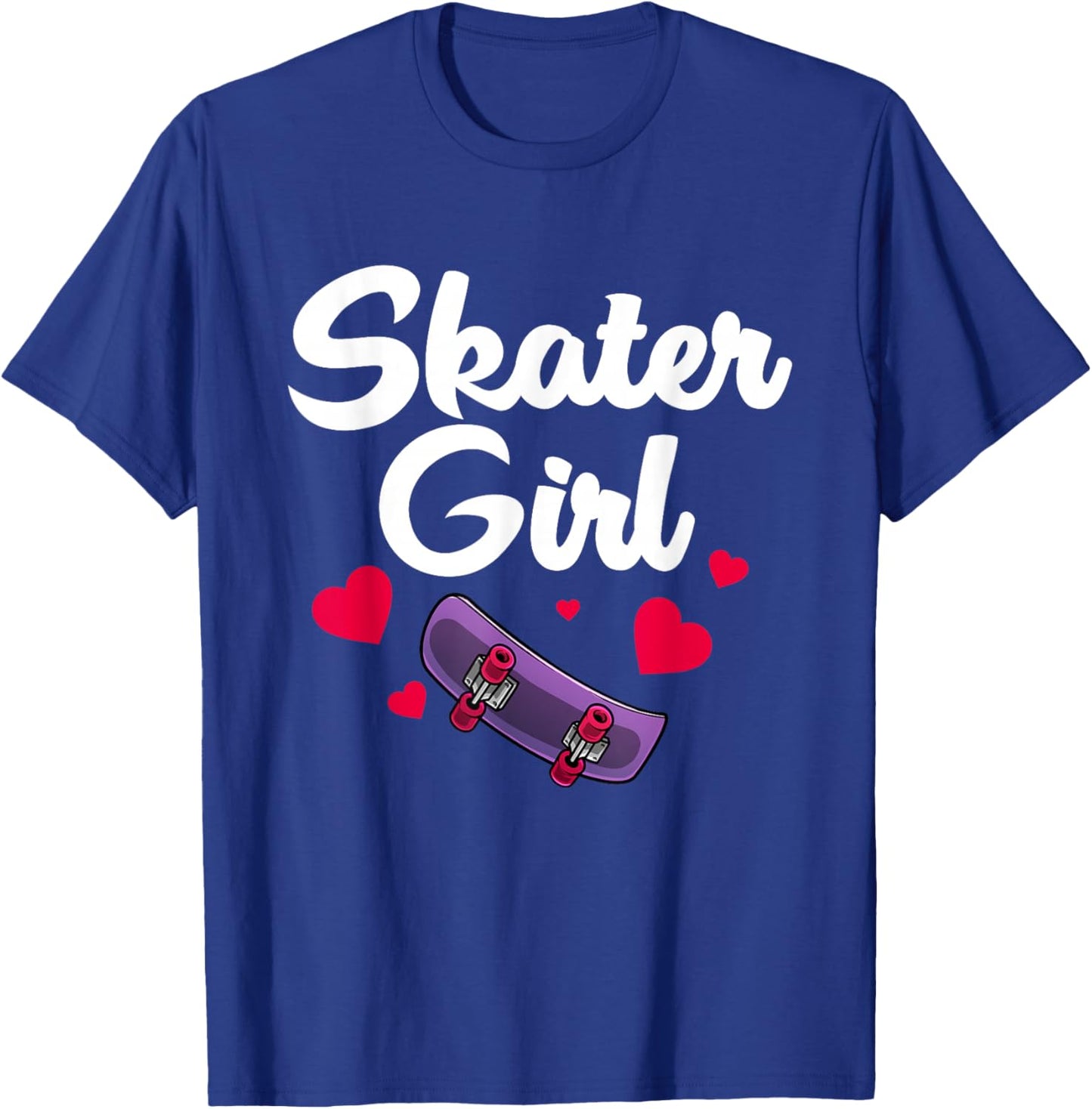 Skateboard Design for Girls Women Skateboarding Skateboarder T-Shirt - T-Shirt | Royal