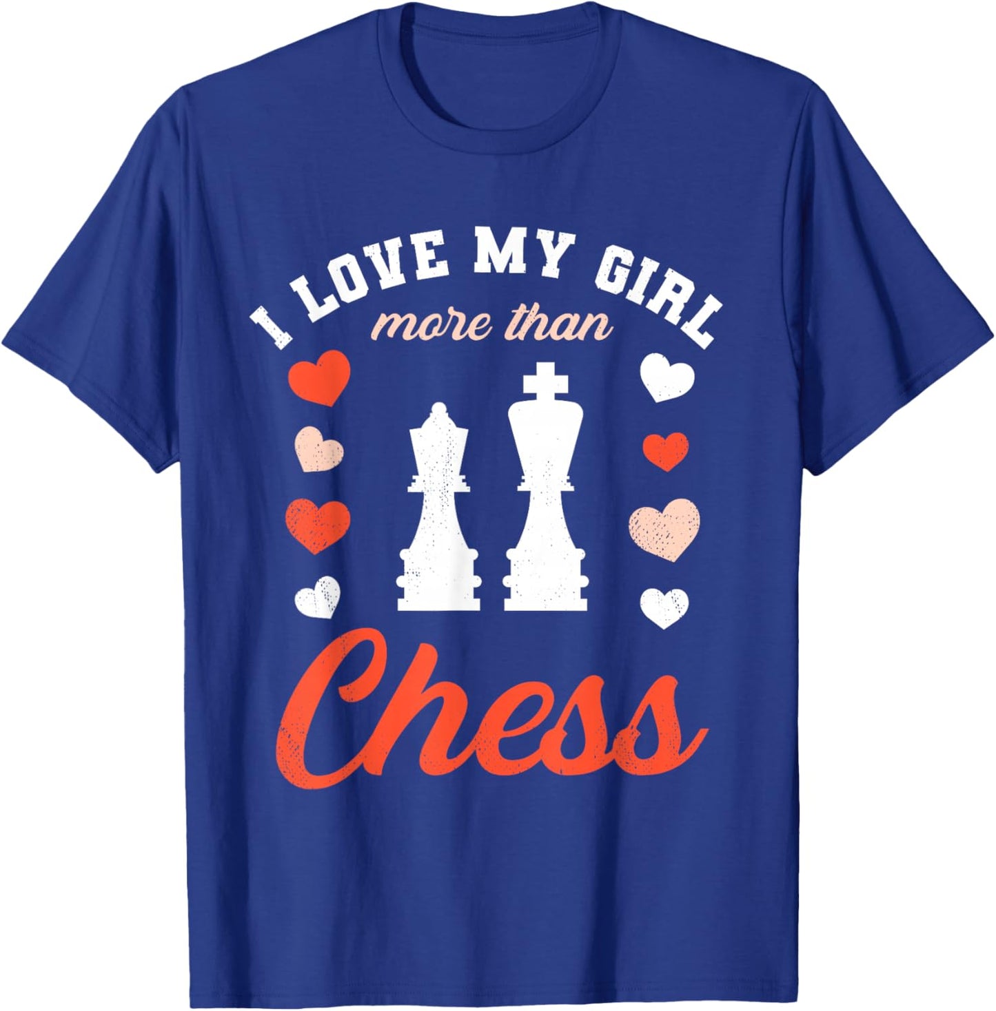Love My Girl Valentine's Day Chess Boyfriend T-Shirt - T-Shirt | Royal