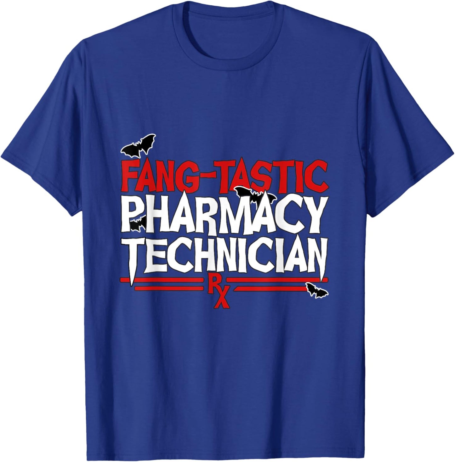 Pharmacy Technician Halloween Fang-Tastic tech T-Shirt - T-Shirt | Royal