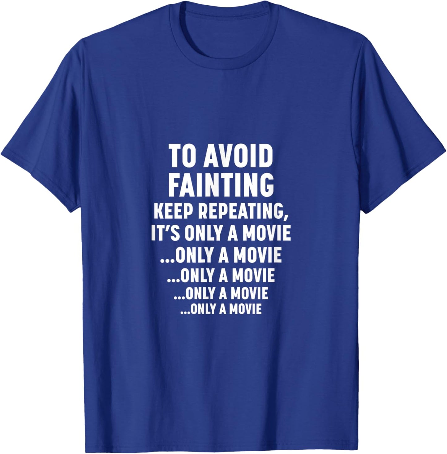 It's Only a Movie - Last House on The Left T-Shirt - T-Shirt | Royal