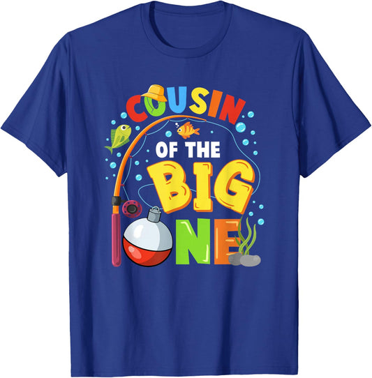 Cousin of The Big One Fishing Birthday Boy Family Party T-Shirt - T-Shirt | Royal