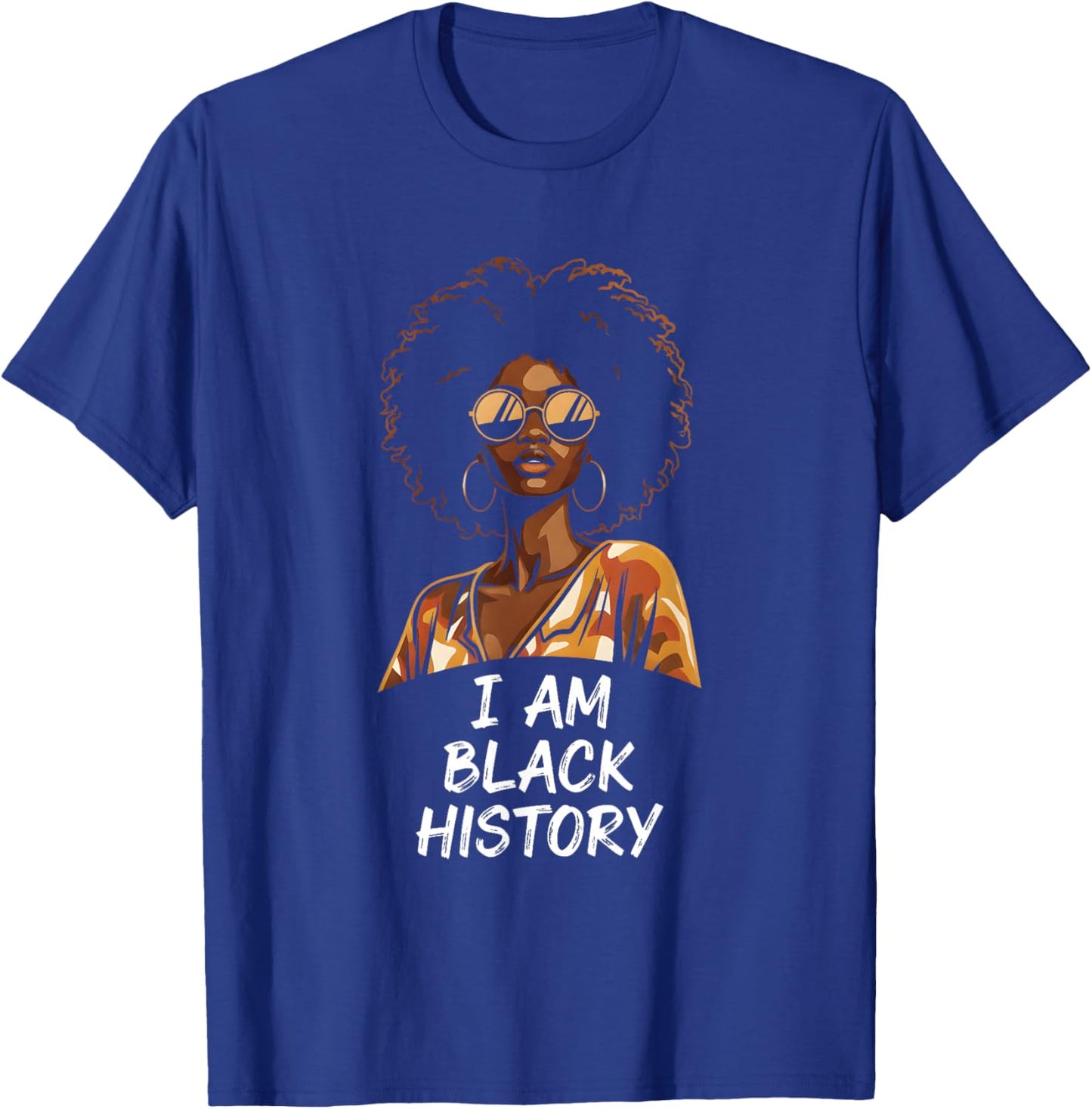 I Am Black History Africa Saying Black History Month T-Shirt - T-Shirt | Royal