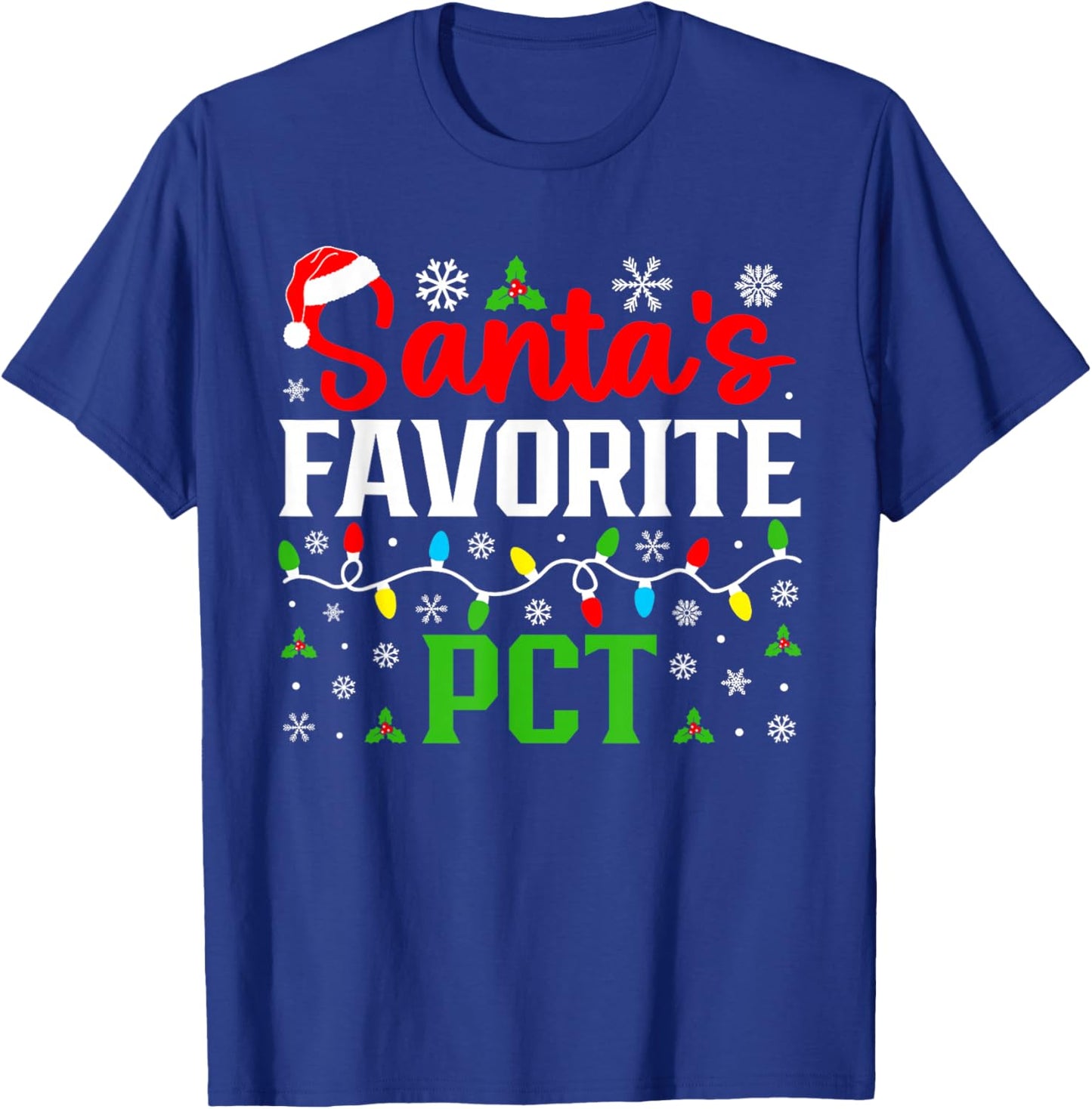 Santa's Favorite PCT Christmas Patient Care Technician T-Shirt - T-Shirt | Royal