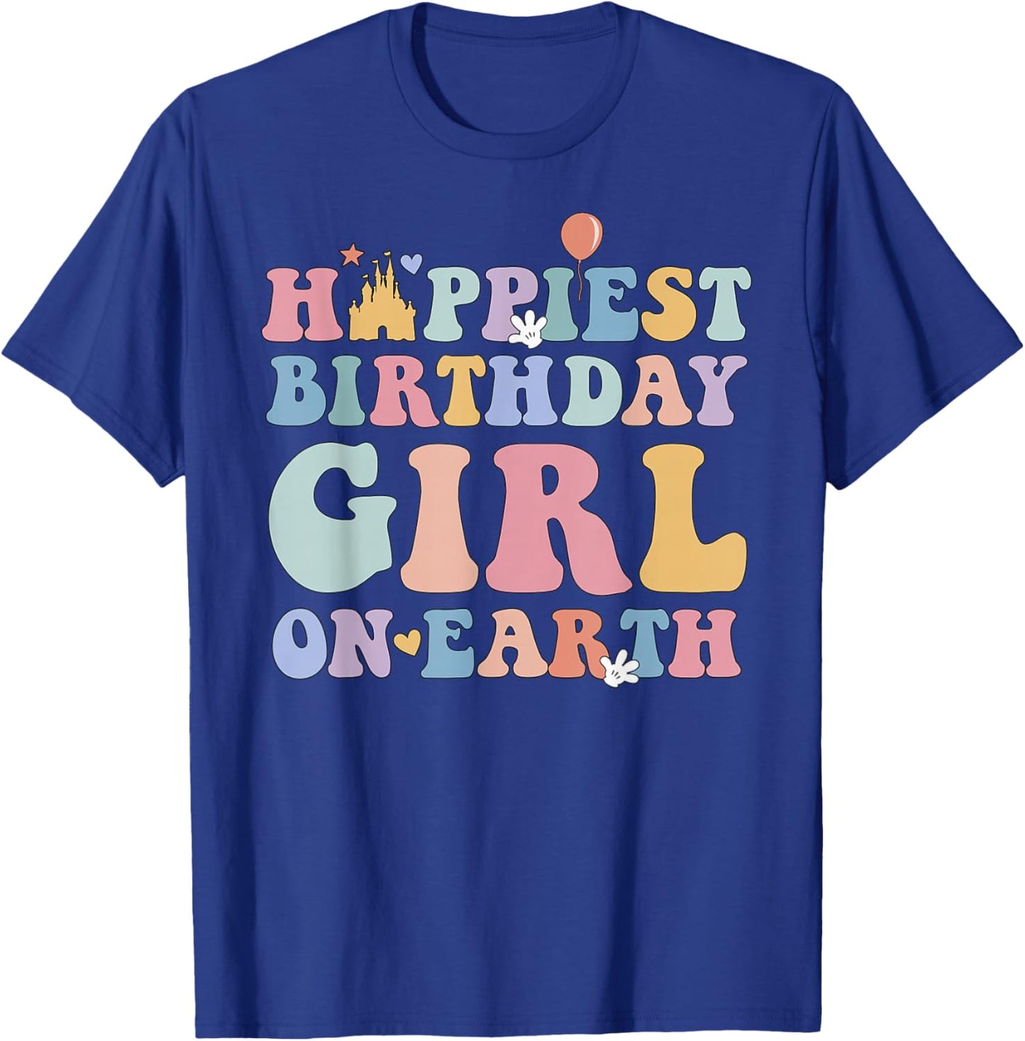 Happiest Birthday Girl On Earth, Matching Family Trip T-Shirt - T-Shirt | Royal