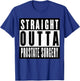 Straight Outta Prostate Surgery T-Shirt - T-Shirt | Royal