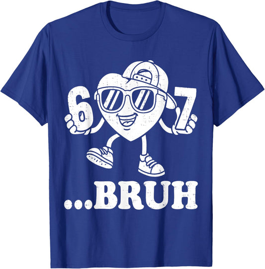 67 Valentines Bruh Six Seven Meme Heart 6 7 Boys Kid Slang T-Shirt - T-Shirt | Royal