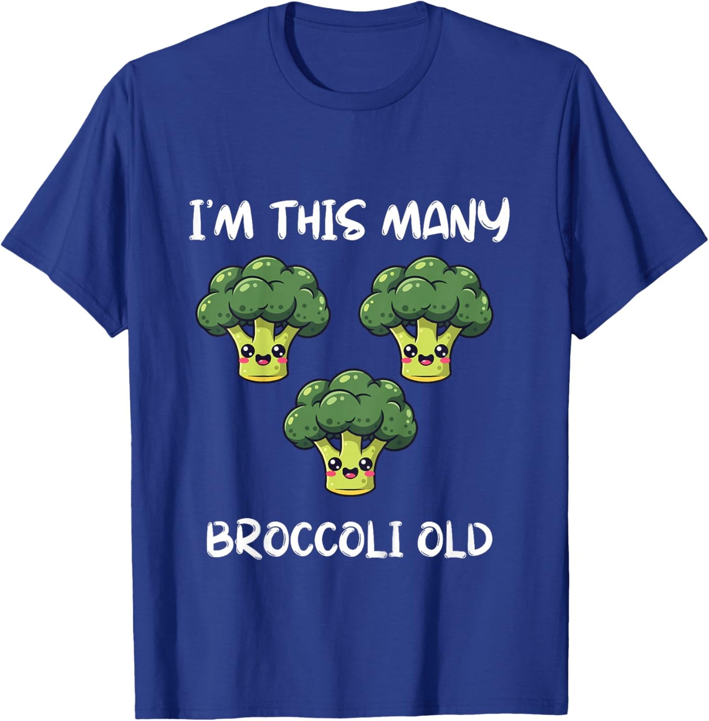 I'm This Many Broccoli Old, Broccoli 3rd Birthday 3 Years T-Shirt - T-Shirt | Royal
