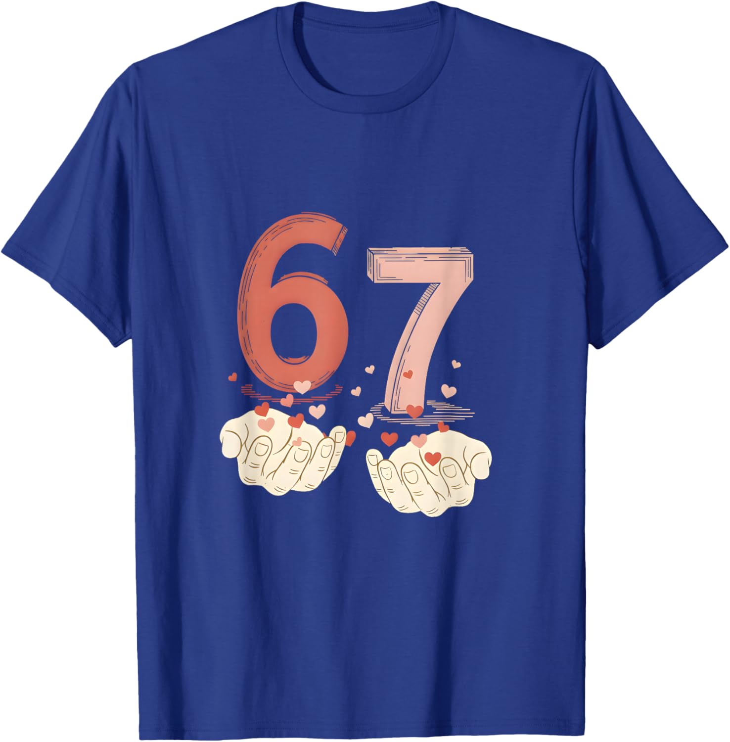 Funny Six Seven 6 7 67 Matching Valentines Day Couples T-Shirt - T-Shirt | Royal