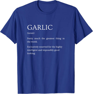 Garlic Definition - Funny Sarcastic Garlic Explanation T-Shirt - T-Shirt | Royal