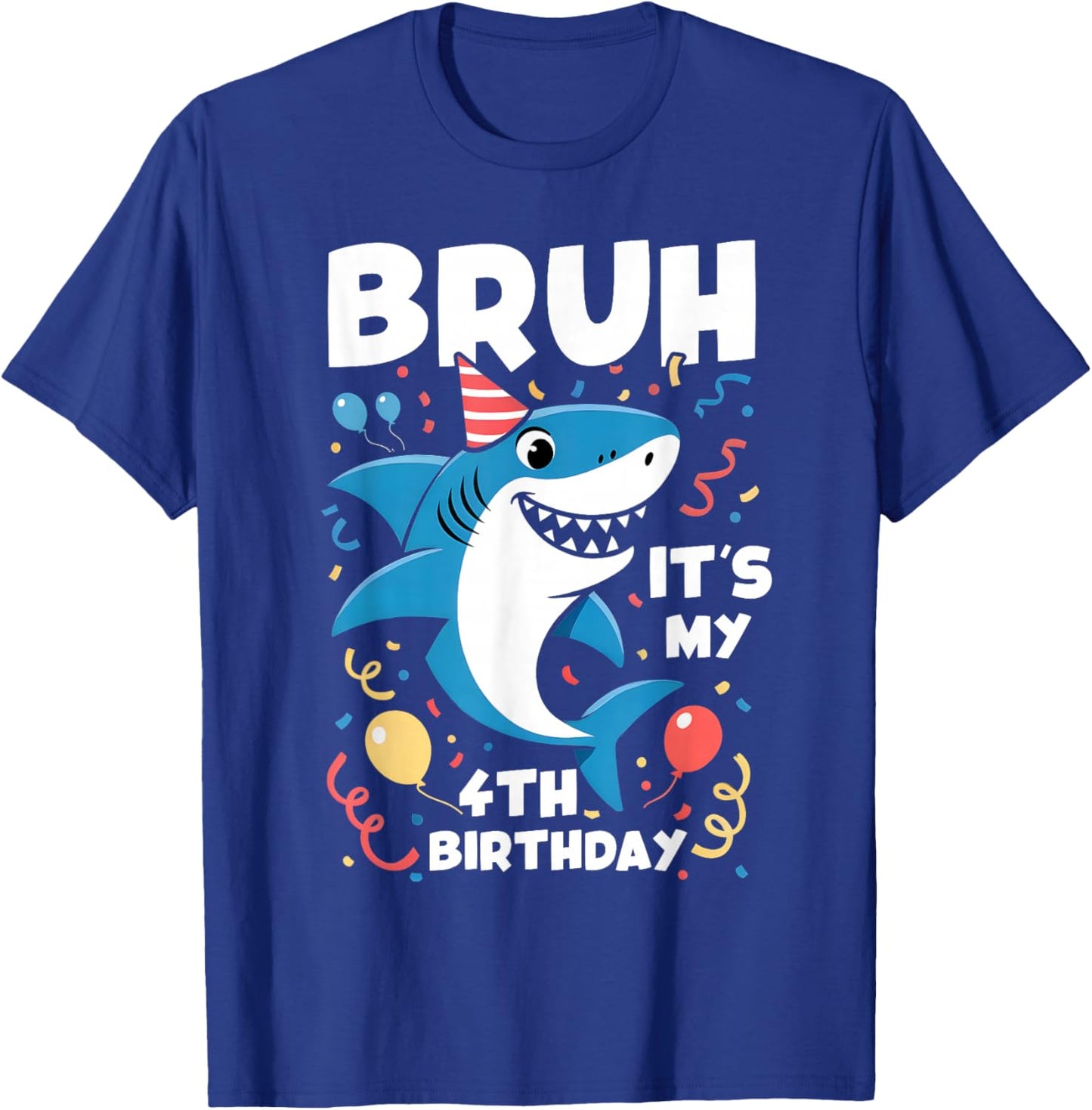 Bruh It's My 4th Shark Birthday Funny Kids Boys Girls T-Shirt - T-Shirt | Royal