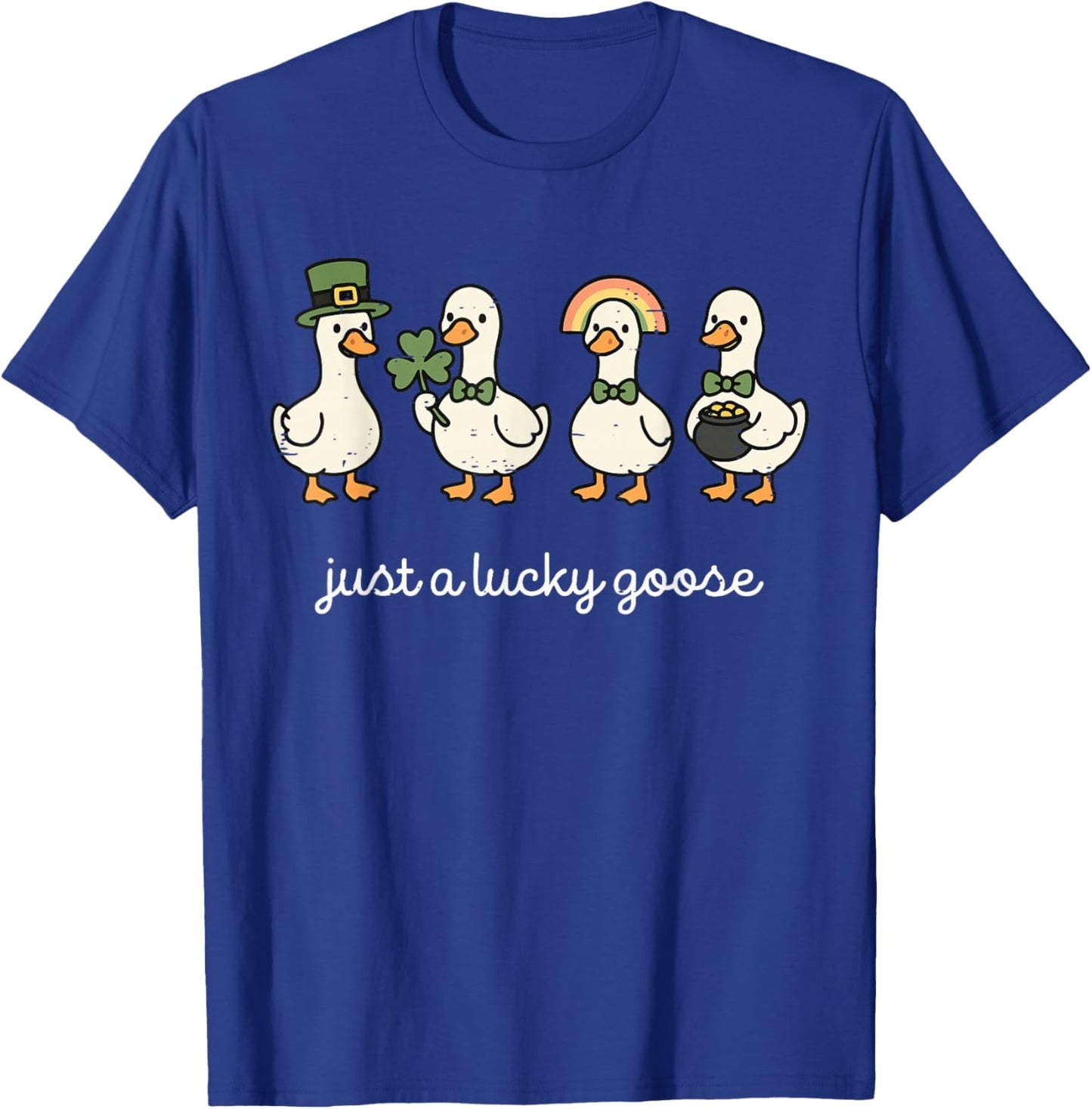 Funny Just A Lucky Goose St Patricks Day Cute Duck Shamrock T-Shirt - T-Shirt | Royal