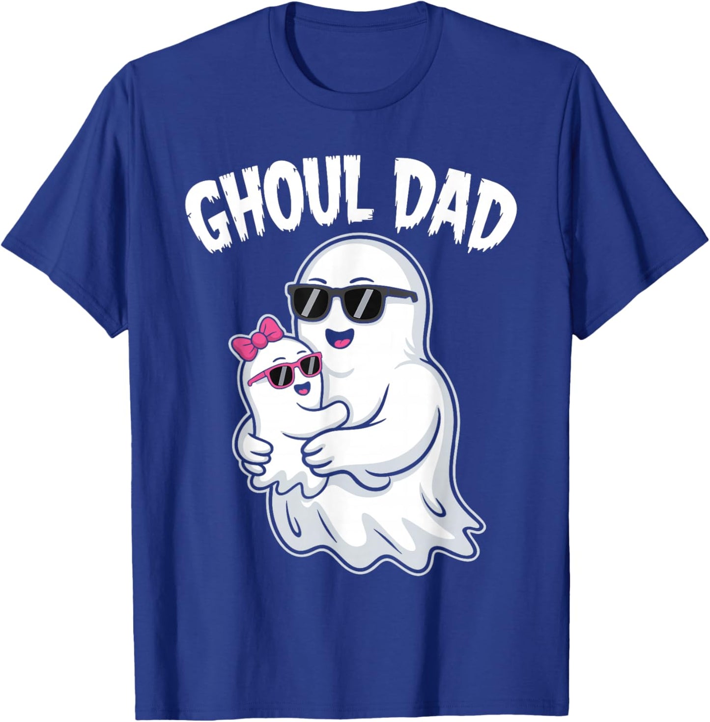 Ghoul Dad Shirt Men Daddy Spooky Halloween Ghost Costume T-Shirt - T-Shirt | Royal