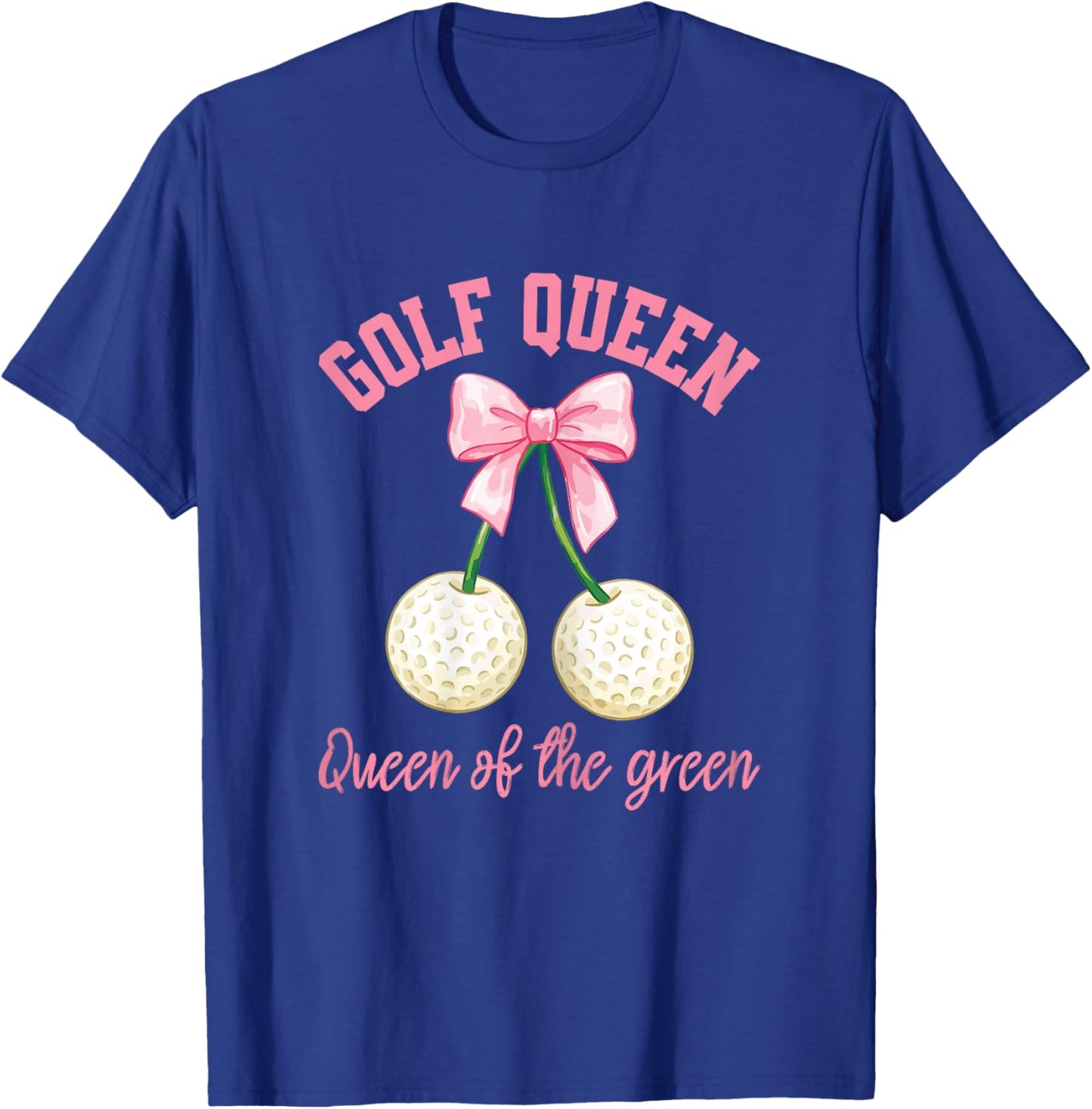 Coquette Bow Golf Queen Funny Female Golfer Women Golfing T-Shirt - T-Shirt | Royal