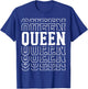 Queen Layered Text Costume Royalty Party T-Shirt - T-Shirt | Royal