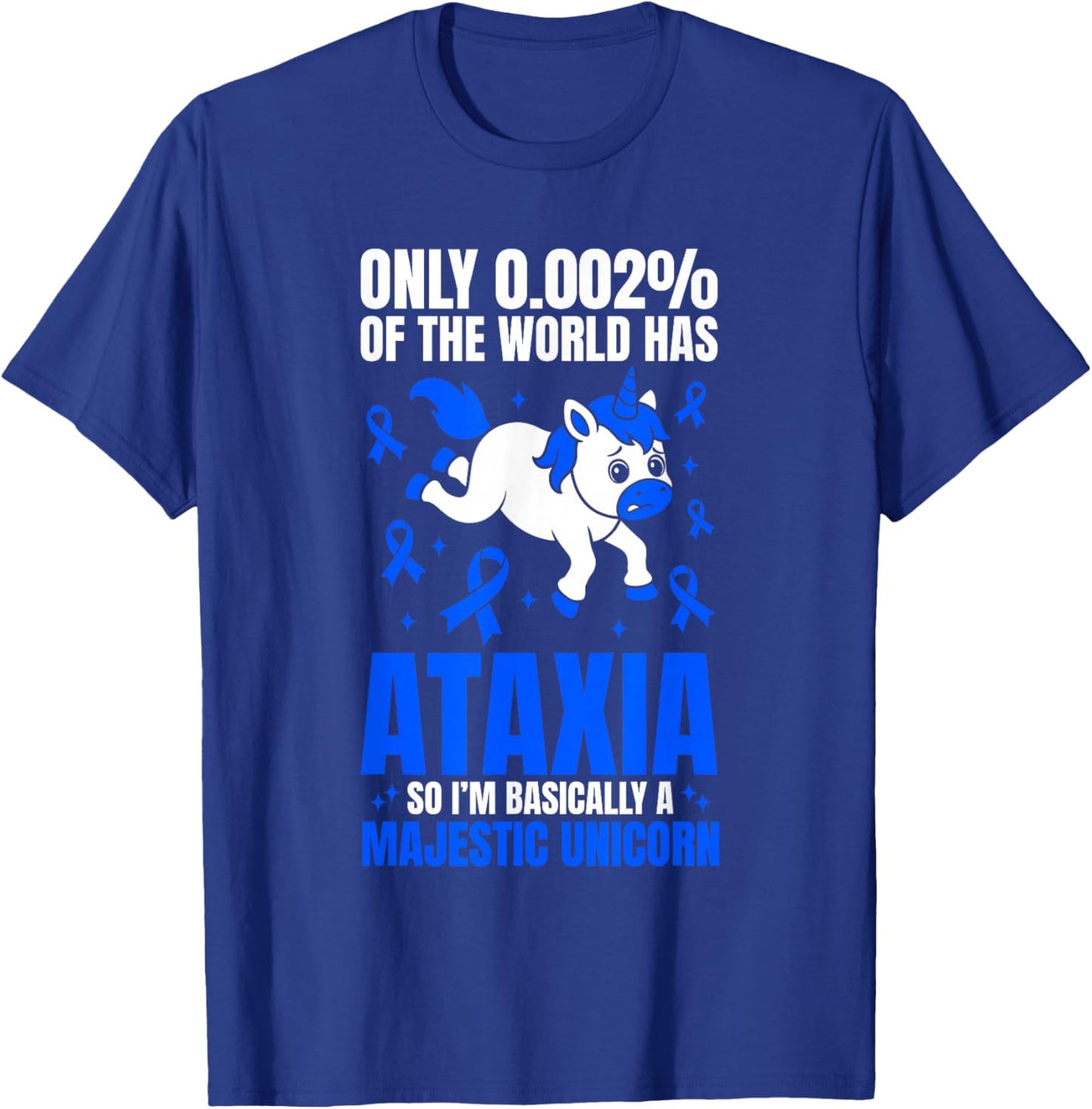 Funny Ataxia Warrior Cerebellar Ataxia Majestic Unicorn T-Shirt - T-Shirt | Royal