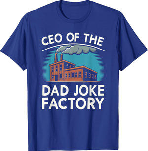 Funny Joke Fathers Retro CEO of The Dad Joke Factory T-Shirt - T-Shirt | Royal