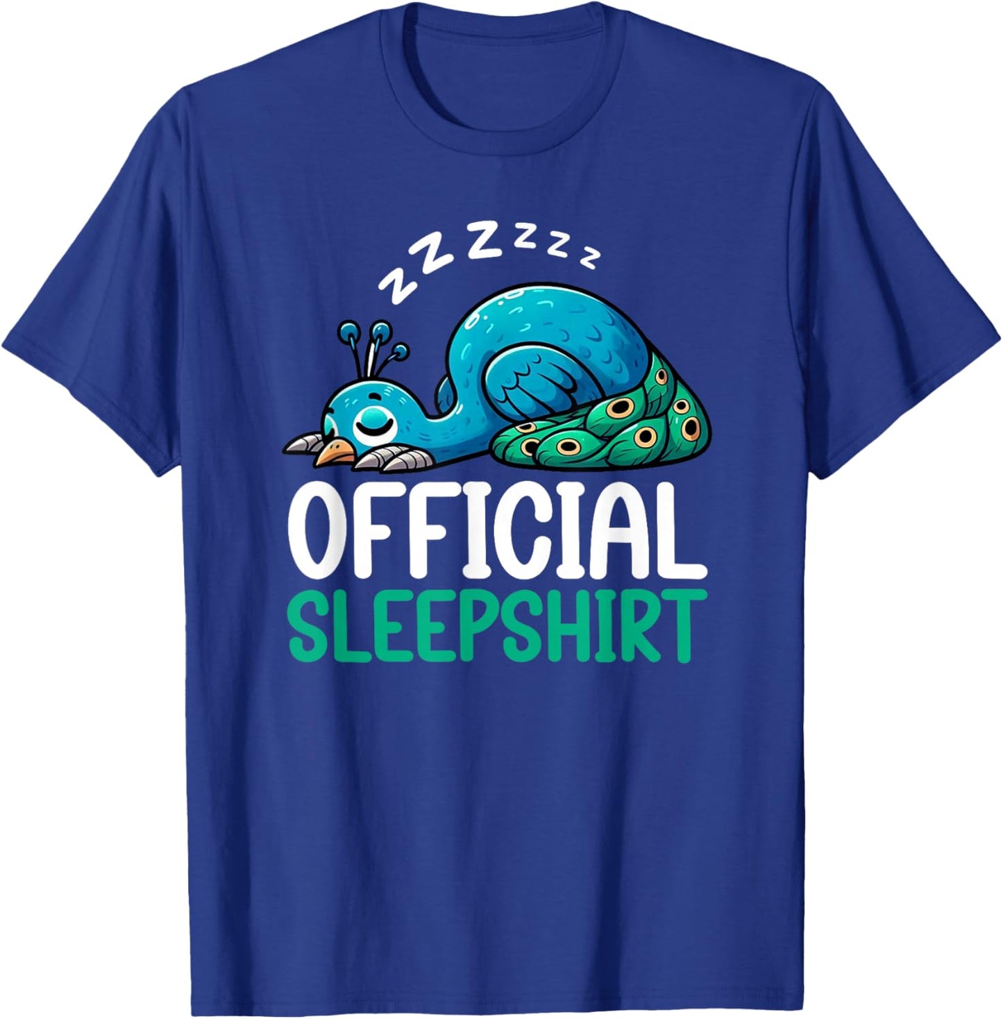 Official Sleepshirt Peacock Pajamas Lazy Sleeper Animal T-Shirt - T-Shirt | Royal